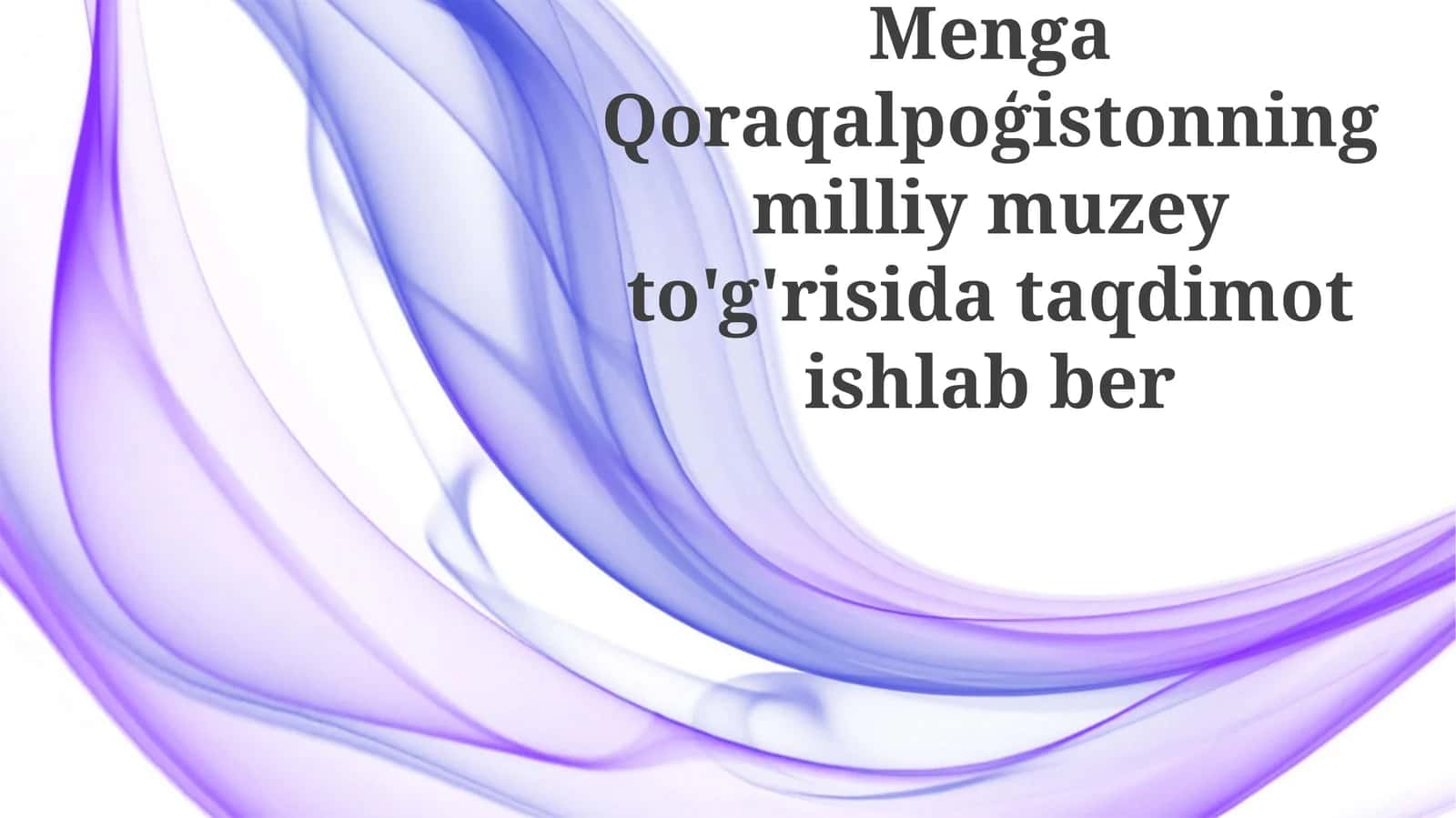 Qoraqalpogʻiston Milliy Muzeyi taqdimoti
