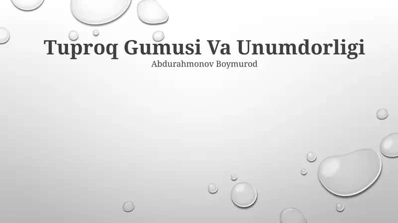 Tuproq Gumusi Va Unumdorligi