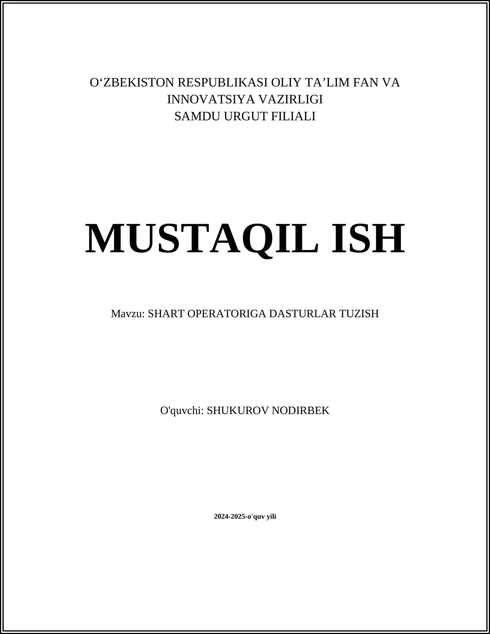 SHART OPERATORIGA DASTURLAR TUZISH