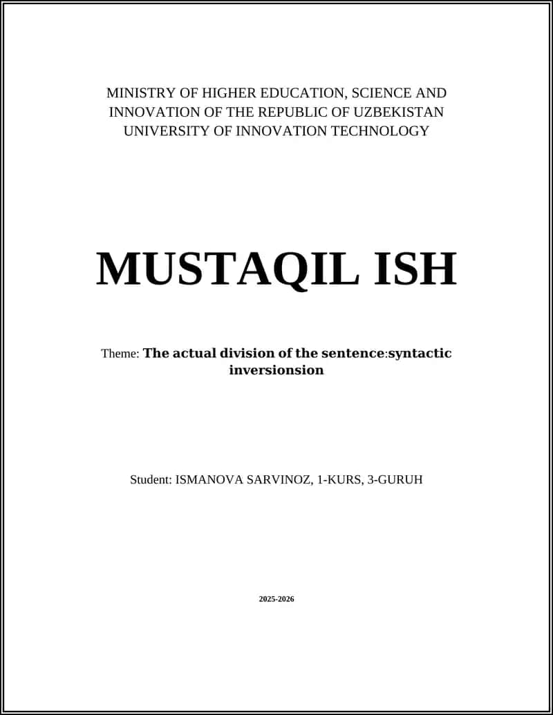 Theme: The actual division of the sentence structure: Syntactic inversion