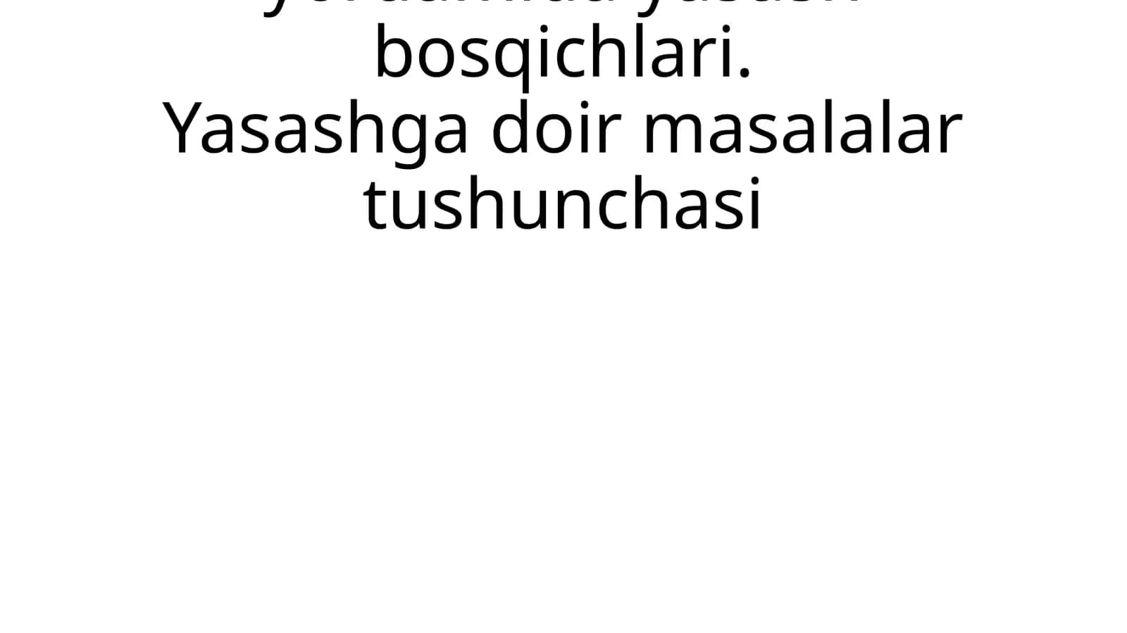 Yasashga doir geometrik masalalar tushunchasi