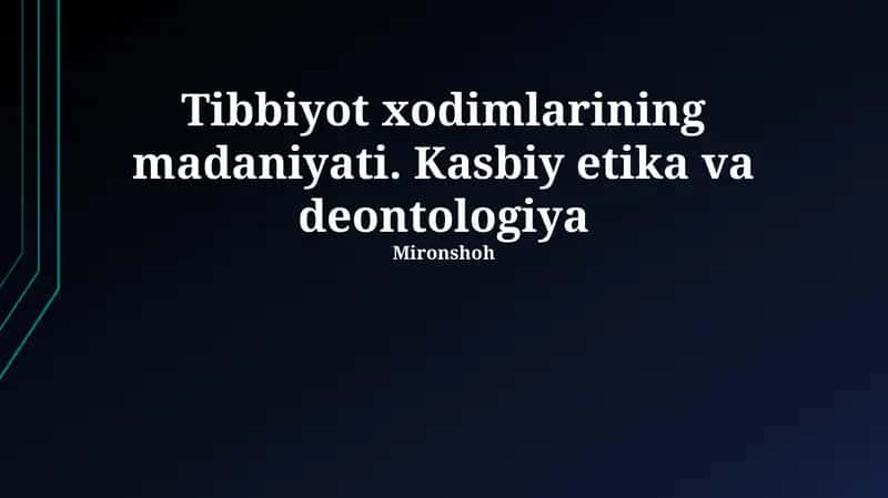 Tibbiyot xodimlarining madaniyati