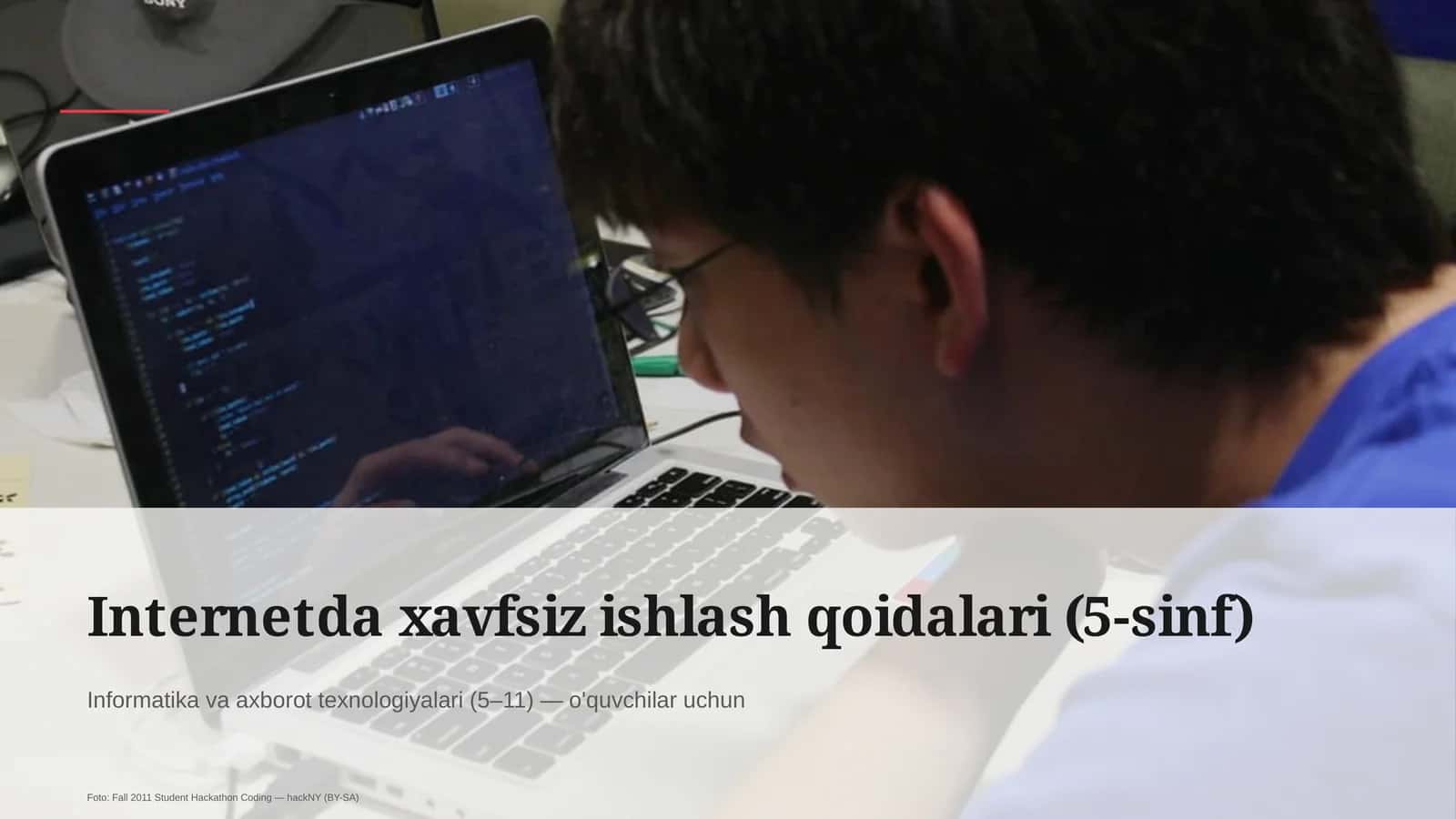 Internetda xavfsiz ishlash qoidalari (5-sinf)