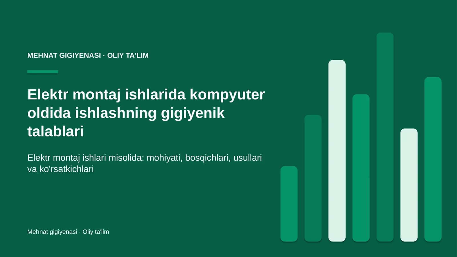 Elektr montaj ishlarida kompyuter oldida ishlashning gigiyenik talablari