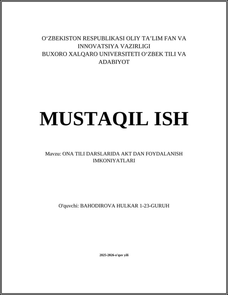 ONA TILI DARSLARIDA AKT DAN FOYDALANISH IMKONIYATLARI