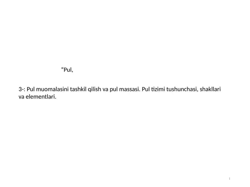 Pul muomalasini tashkil qilish va pul massasi