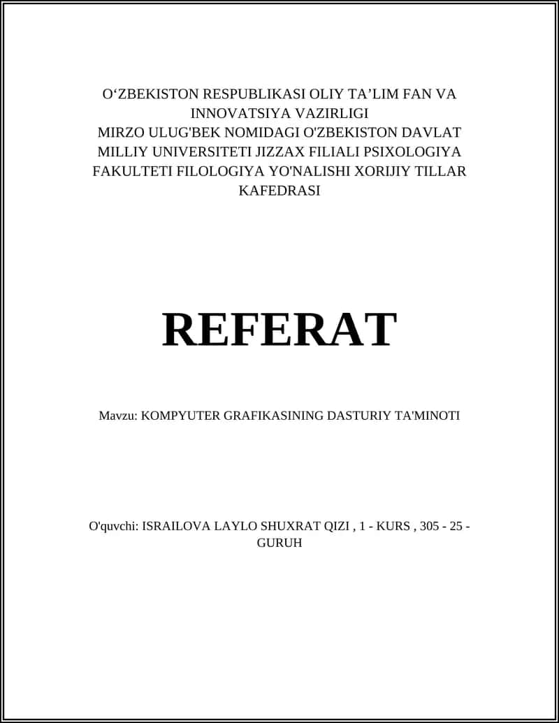 KOMPYUTER GRAFIKASINING DASTURIY TA'MINOTI