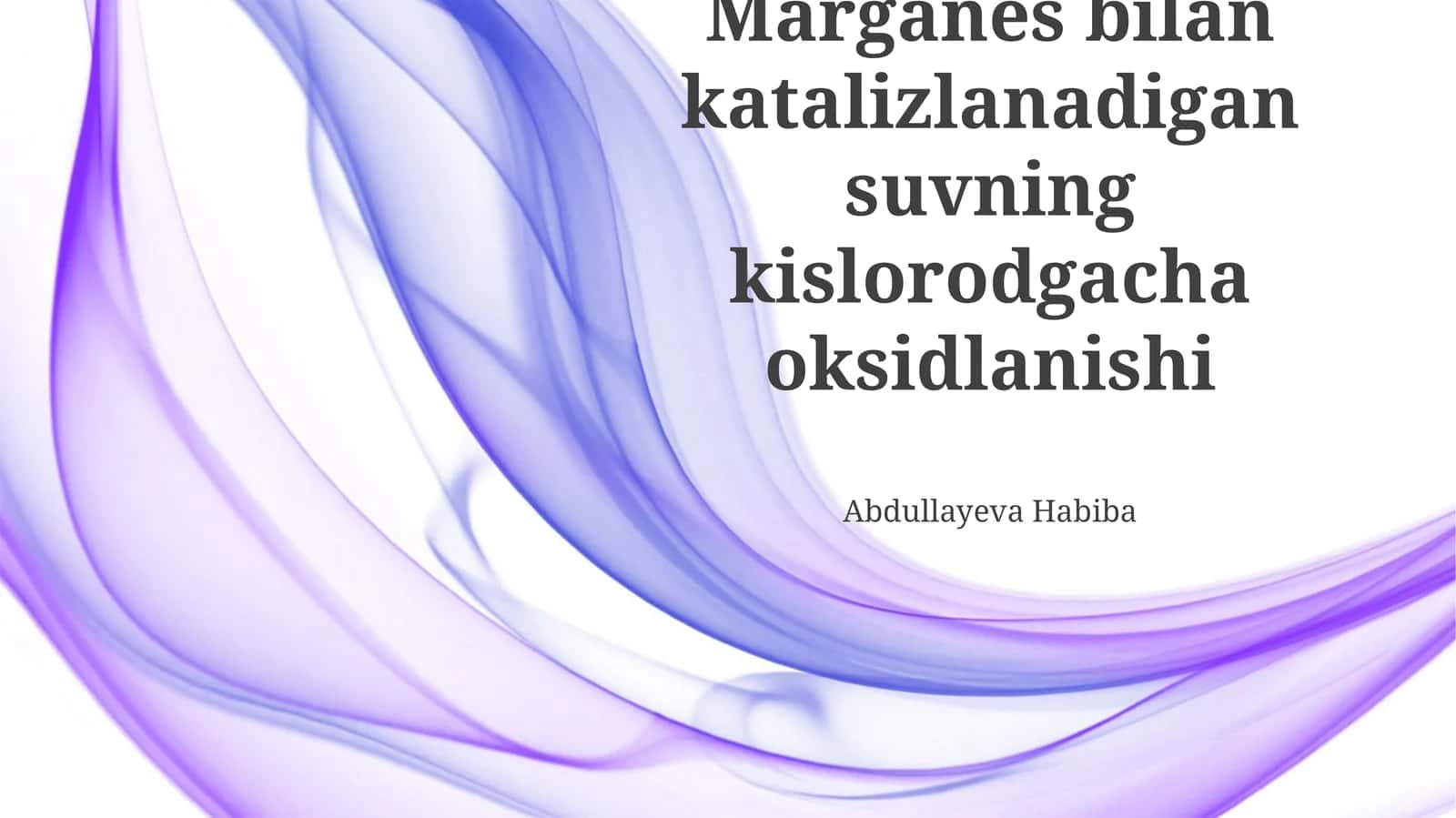 Suvning Kislorodga Marganets Katalizli Oksidlanishiga Kirish
