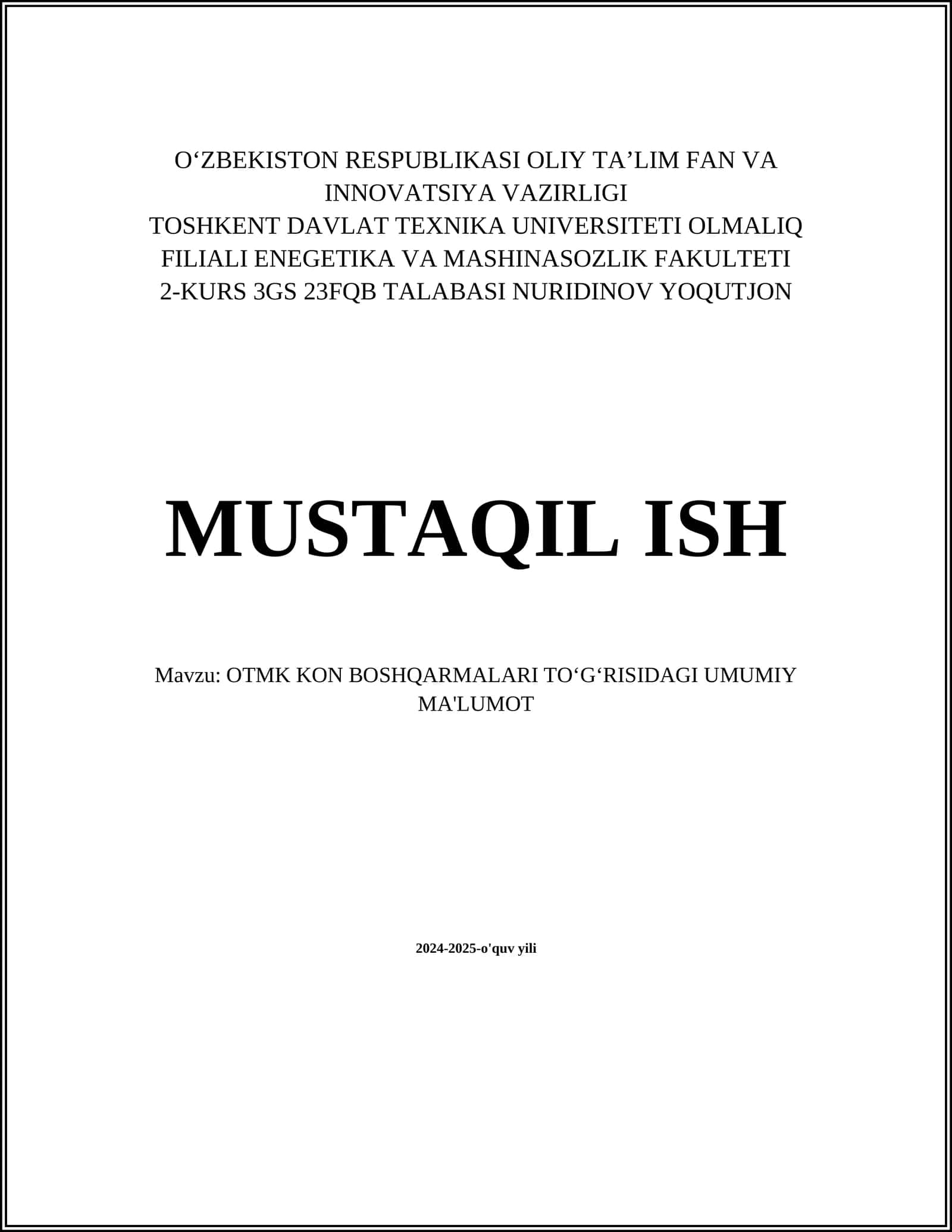 OTMK KON BOSHQARMALARI TOʻGʻRISIDAGI UMUMIY MA'LUMOT