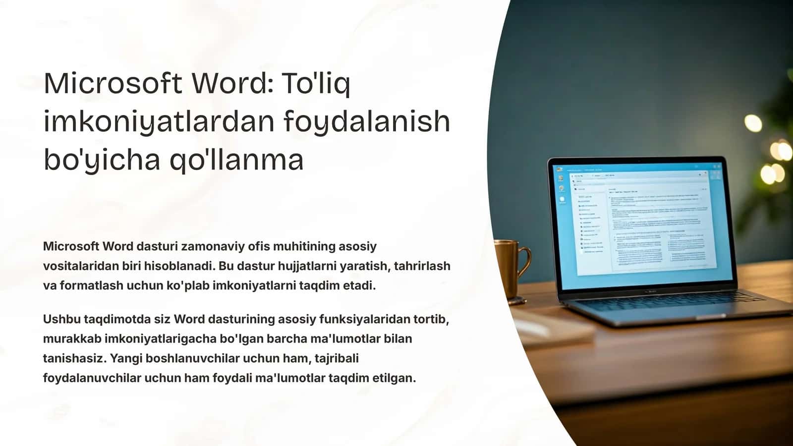 Microsoft Word: To'liq imkoniyatlardan foydalanish bo'yicha qo'llanma