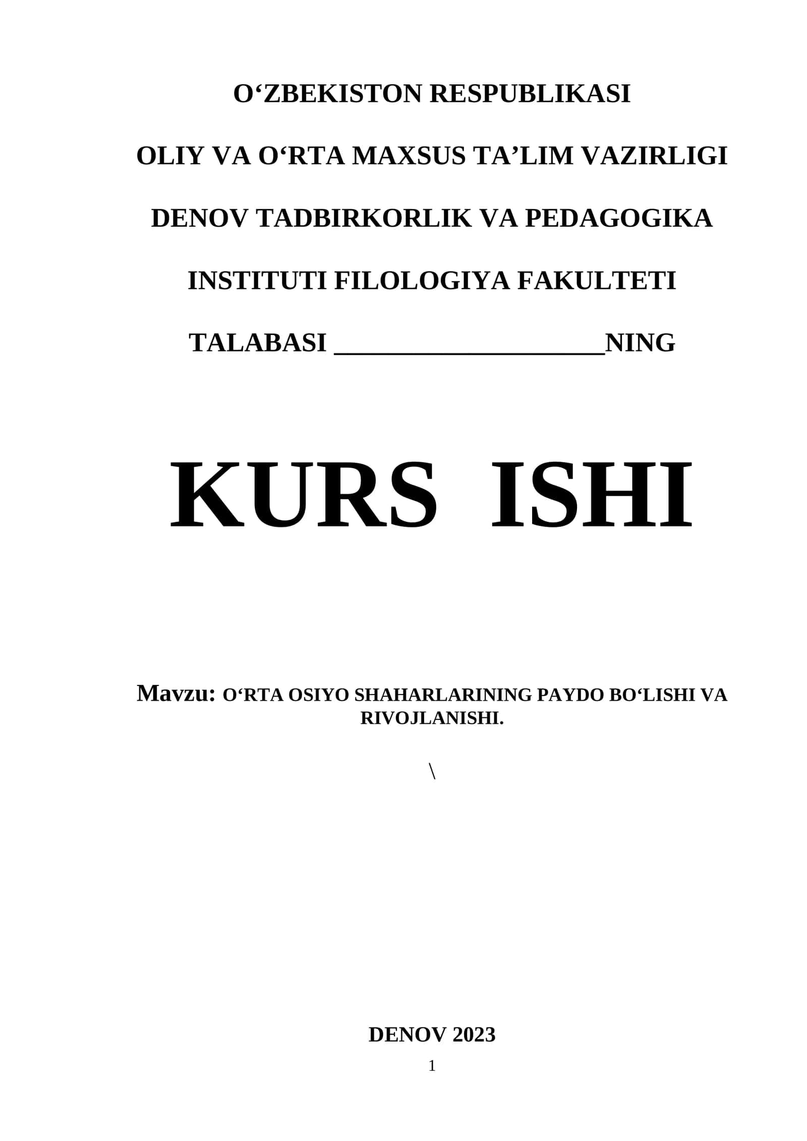 OʻRTA OSIYO SHAHARLARINING PAYDO BOʻLISHI VA RIVOJLANISHI