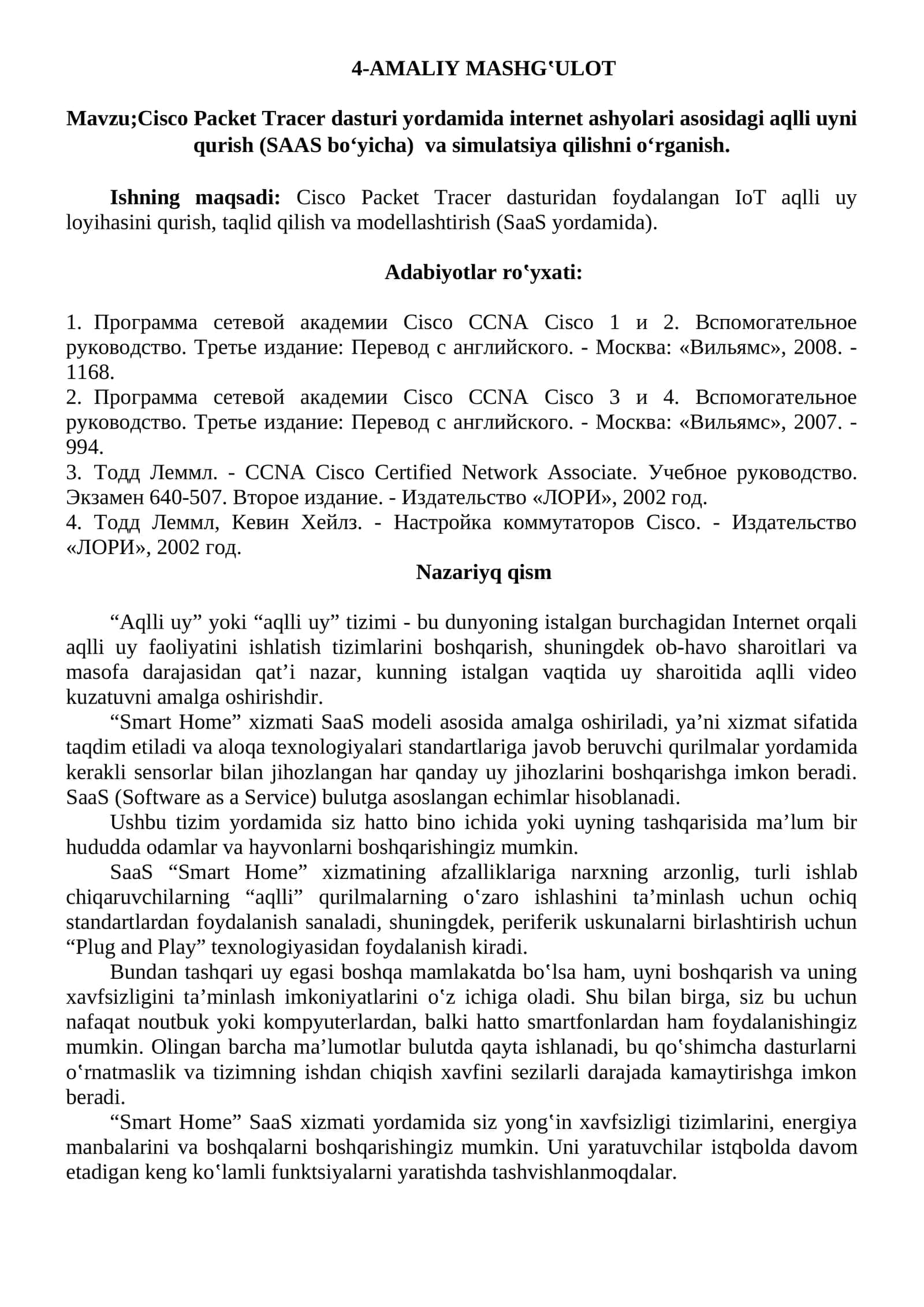 Cisco Packet Tracer dasturi yordamida internet ashyolari asosidagi aqlli uyni qurish va simulatsiya qilishni o‘rganish (SAAS bo‘yicha)