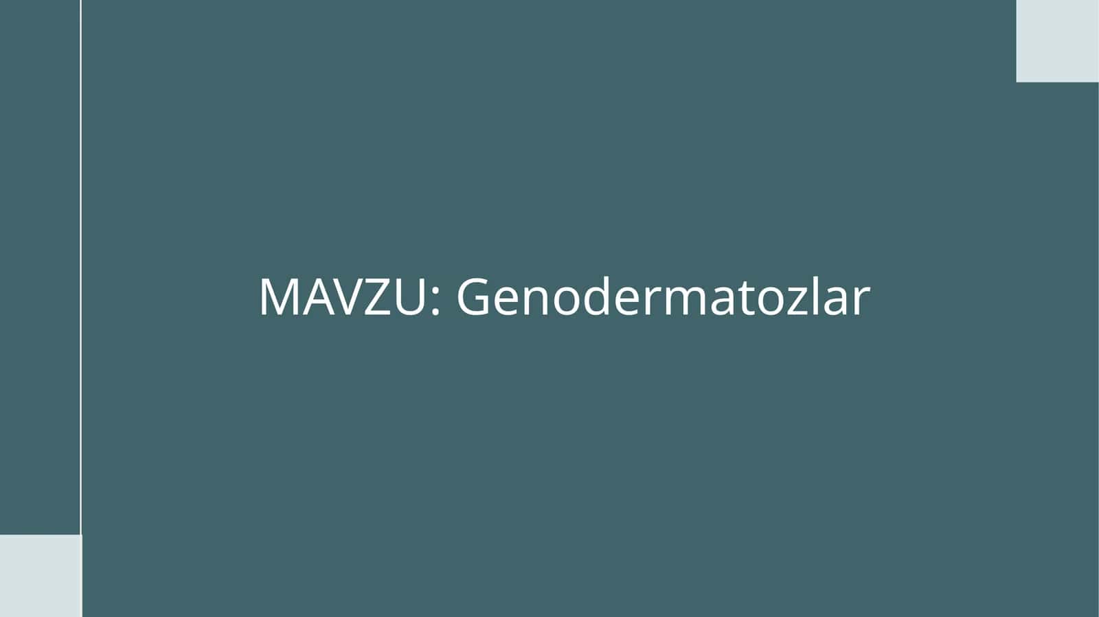 Genodermatozlar