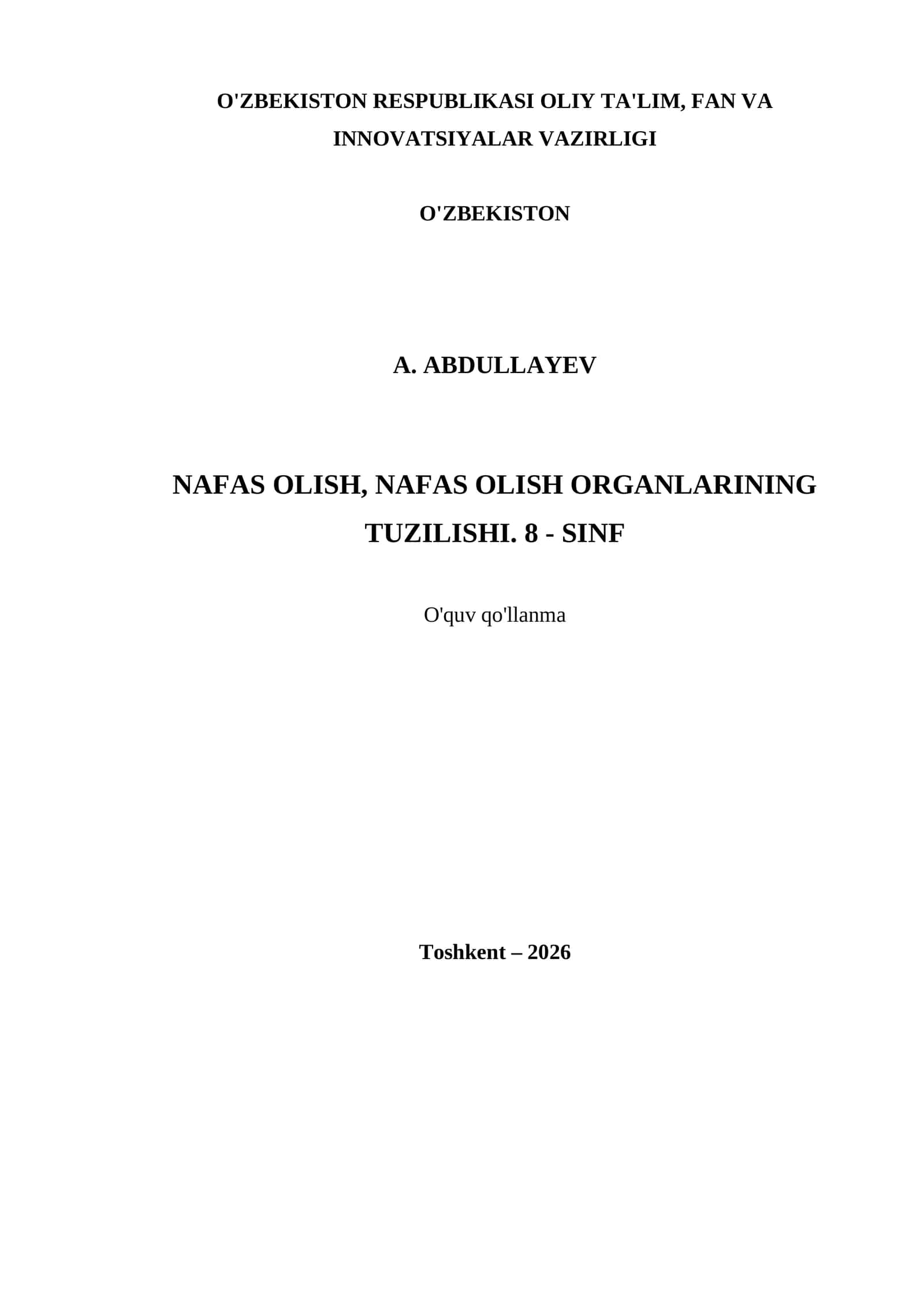 NAFAS OLISH, NAFAS OLISH ORGANLARINING TUZILISHI. 8 - SINF