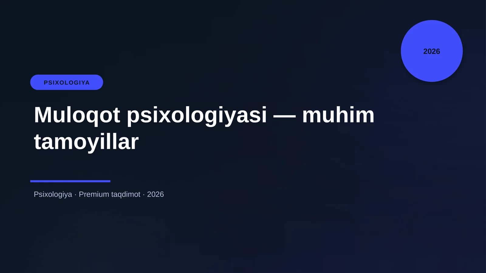 Muloqot psixologiyasi — muhim tamoyillar