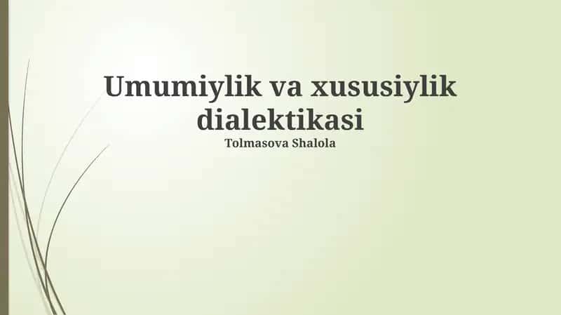 Umumiylik va xususiylik dialektikasi