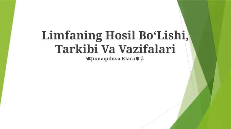 Limfaning Hosil BoʻLishi, Tarkibi Va Vazifalari