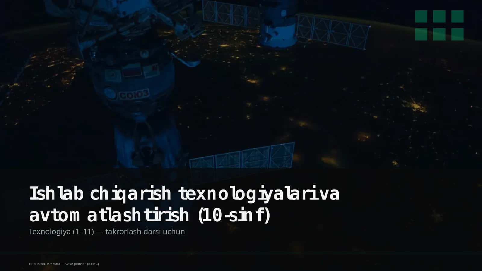 Ishlab chiqarish texnologiyalari va avtomatlashtirish (10-sinf)