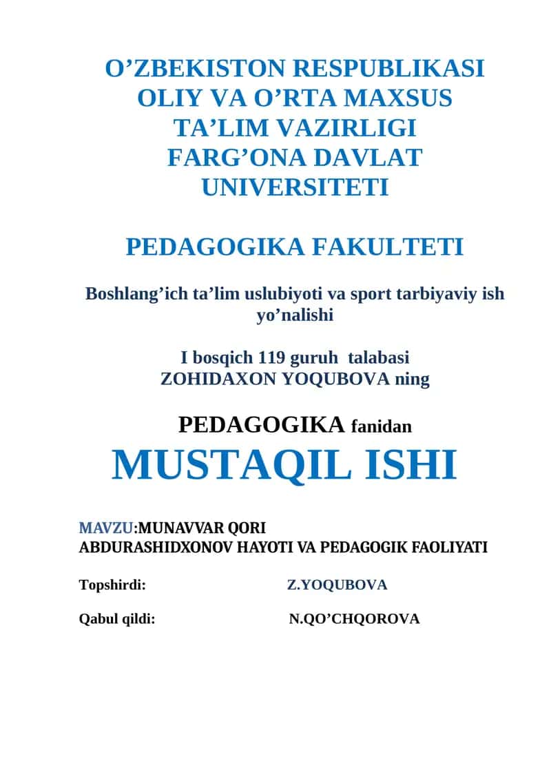 MUNAVVAR QORI ABDURASHIDXONOV HAYOTI VA PEDAGOGIK FAOLIYATI