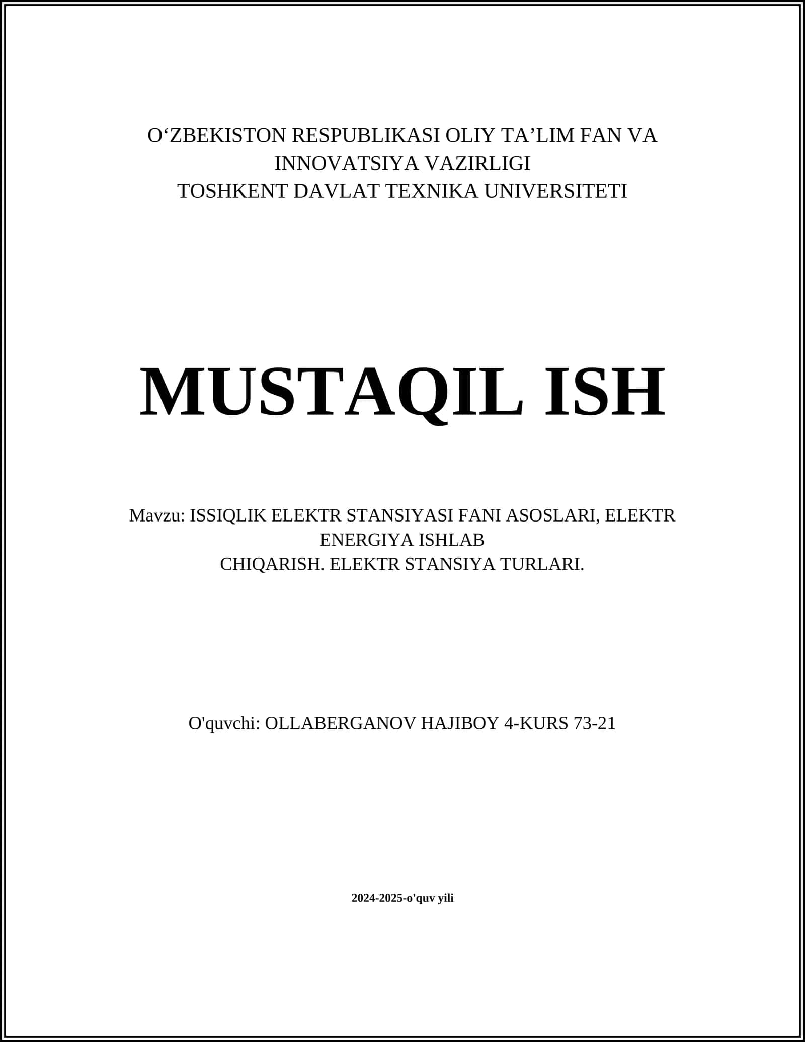 ISSIQLIK ELEKTR STANSIYASI FANI ASOSLARI, ELEKTR ENERGIYA ISHLAB CHIQARISH. ELEKTR STANSIYA TURLARI