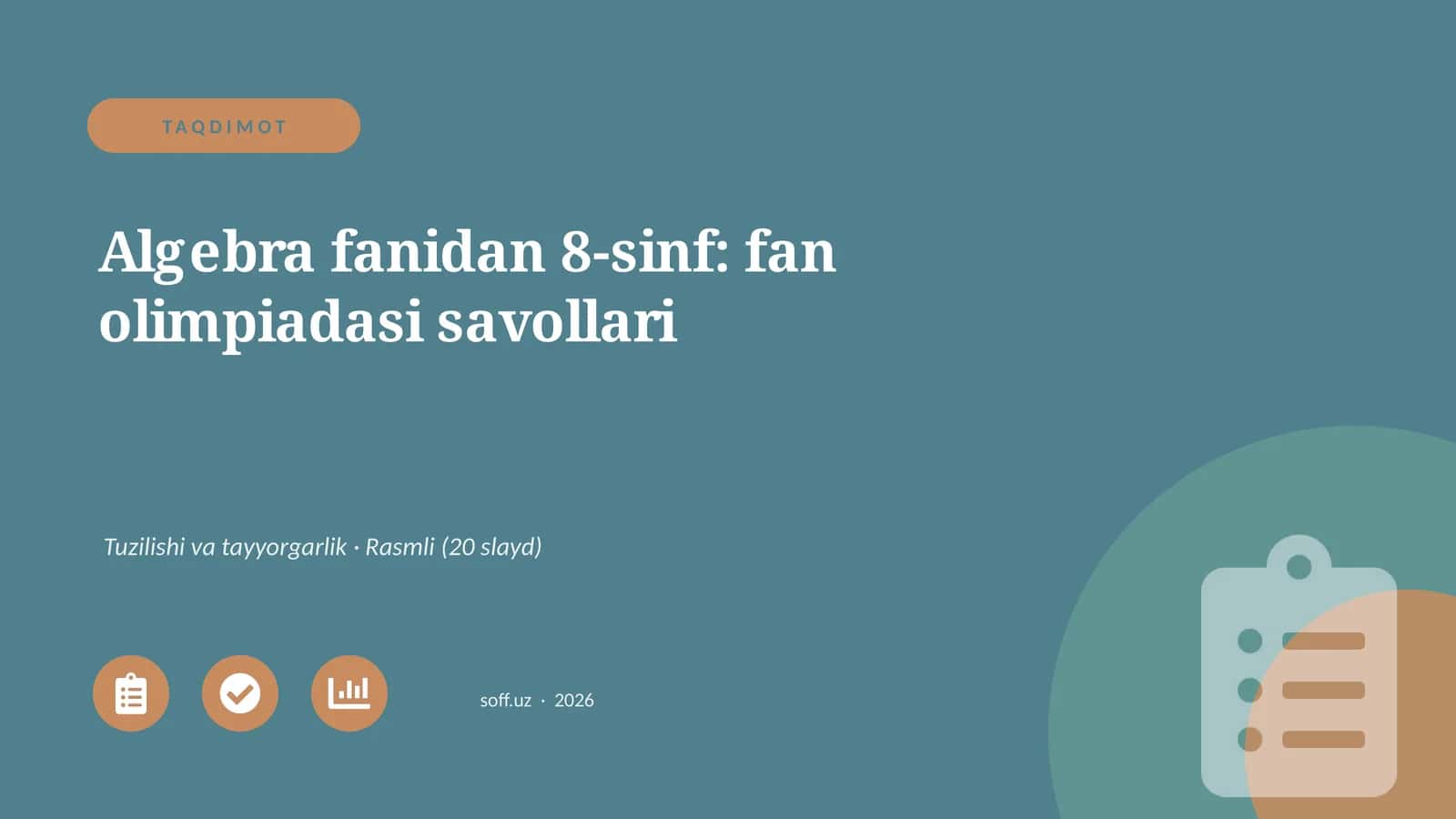 Algebra fanidan 8-sinf: fan olimpiadasi savollari