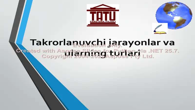 Takrorlanuvchi jarayonlar va ularning turlari