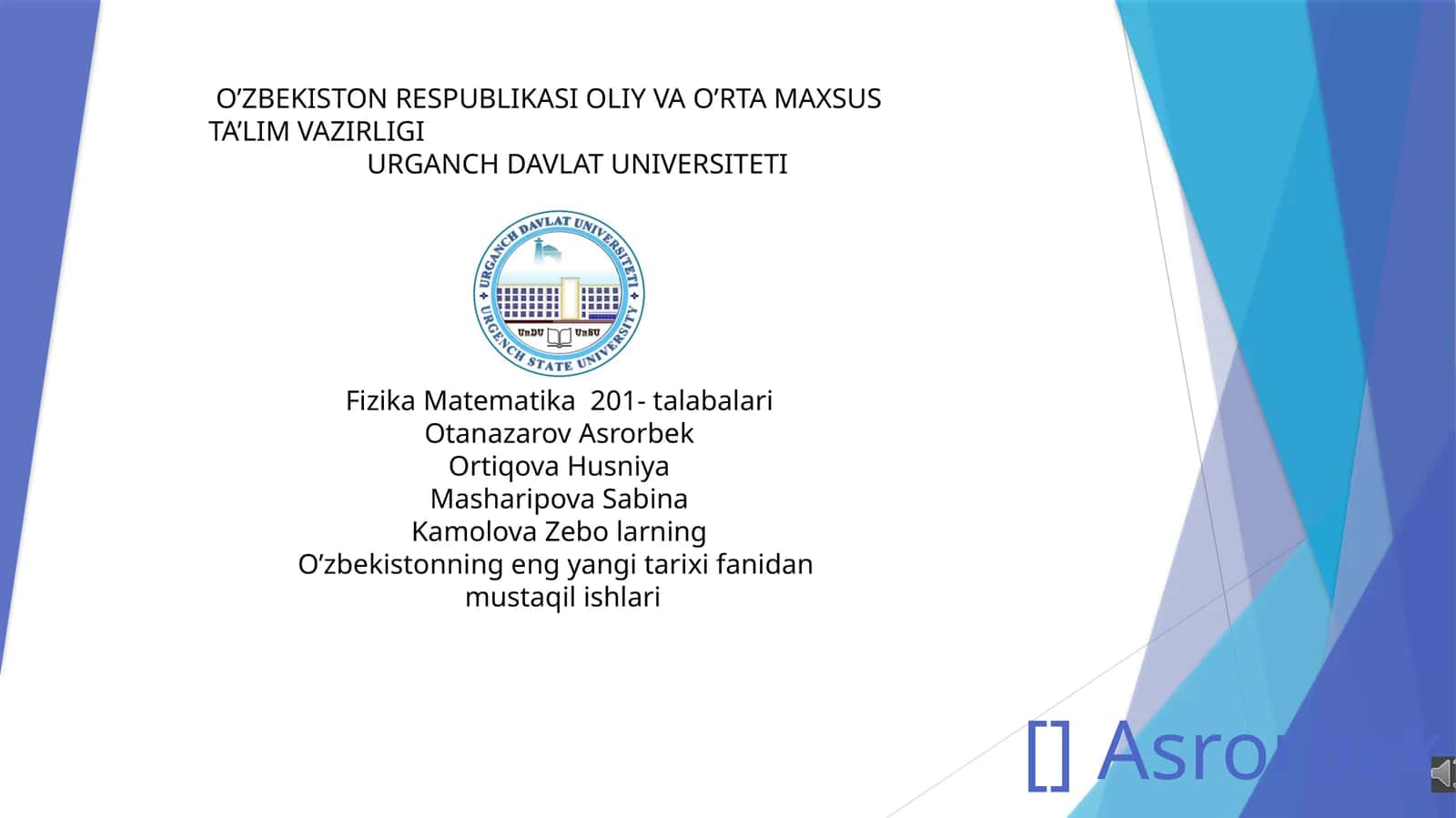 O'zbekistonning eng yangi tarixi fanidan mustaqil ishlari