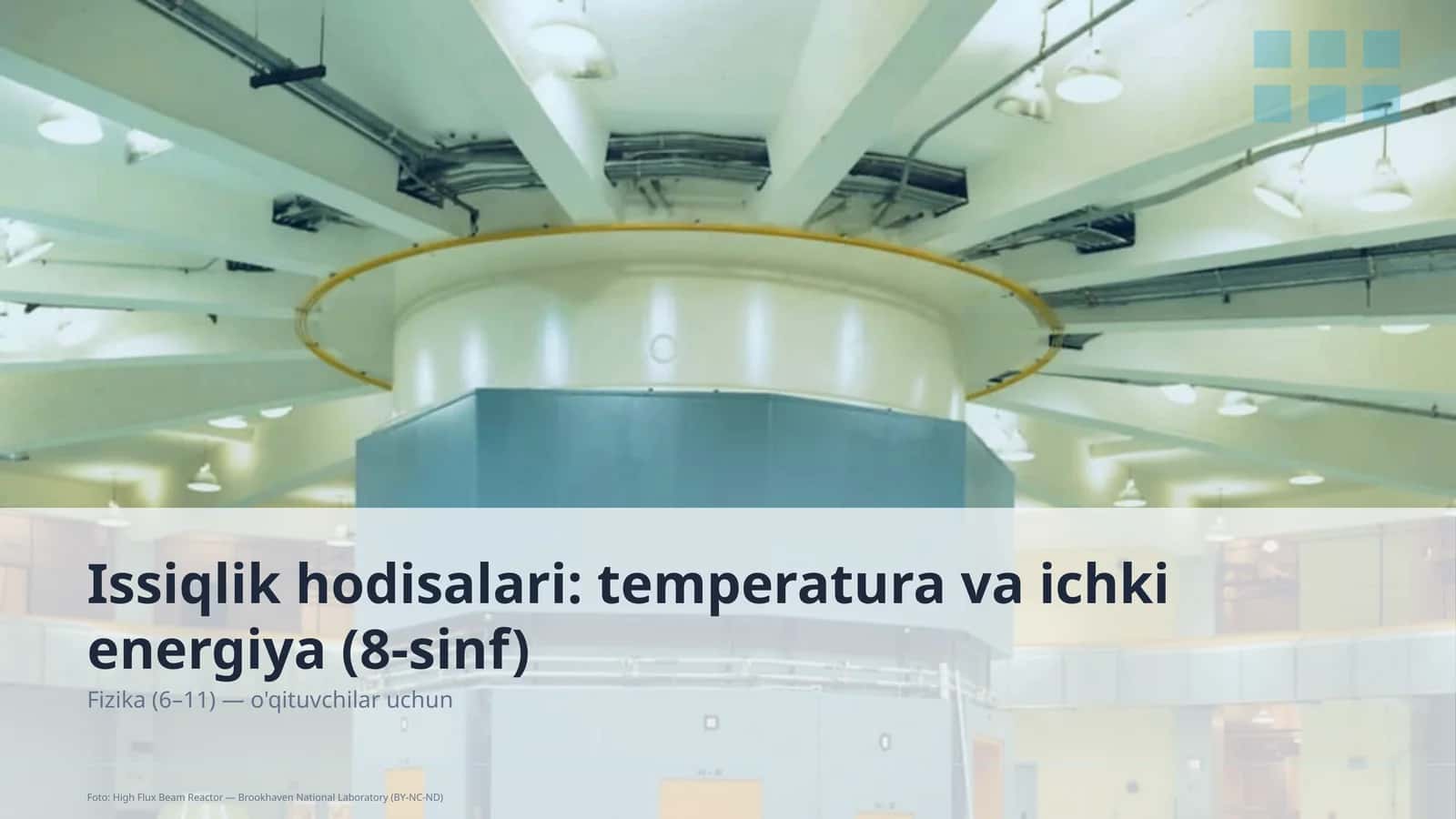 Issiqlik hodisalari: temperatura va ichki energiya (8-sinf)