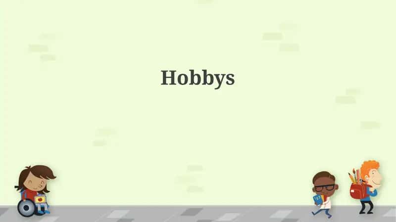 Hobbys