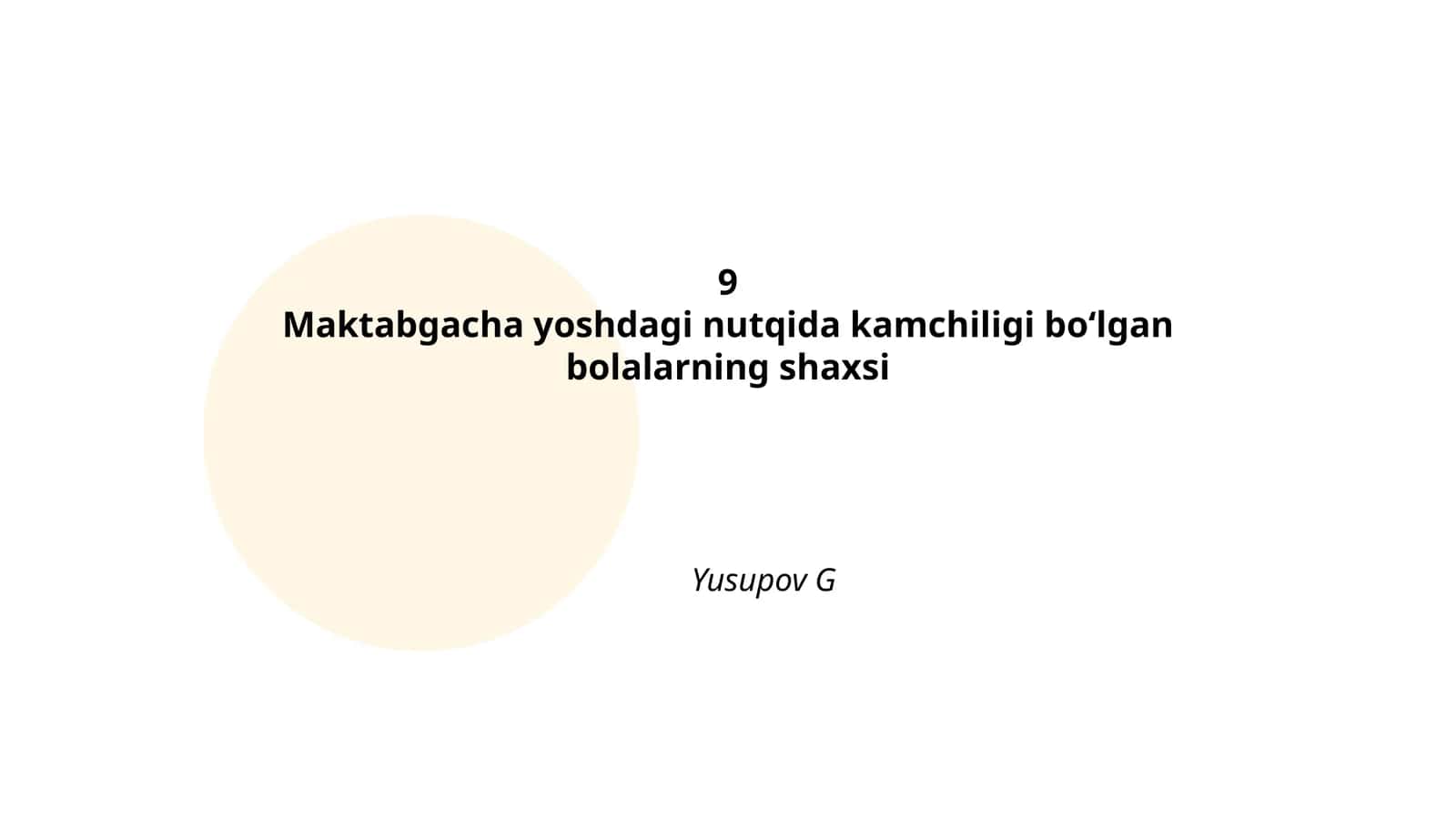 Nutqiy rivojlanish va shaxs shakllanishi