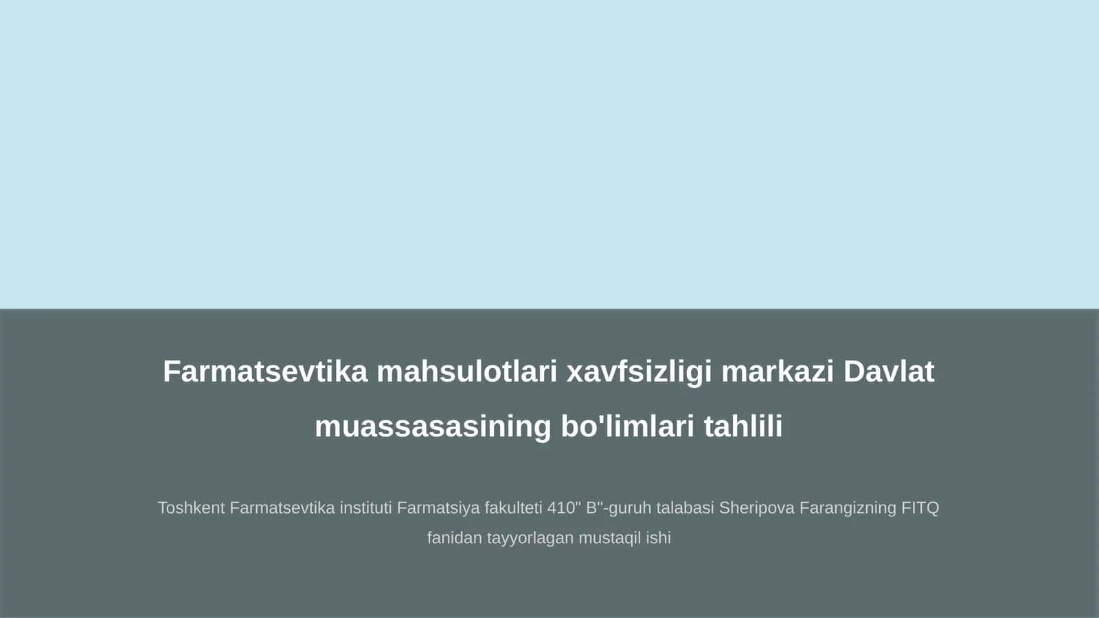 Farmatsevtika mahsulotlari xavfsizligi markazi Davlat muassasasining bo'limlari tahlili