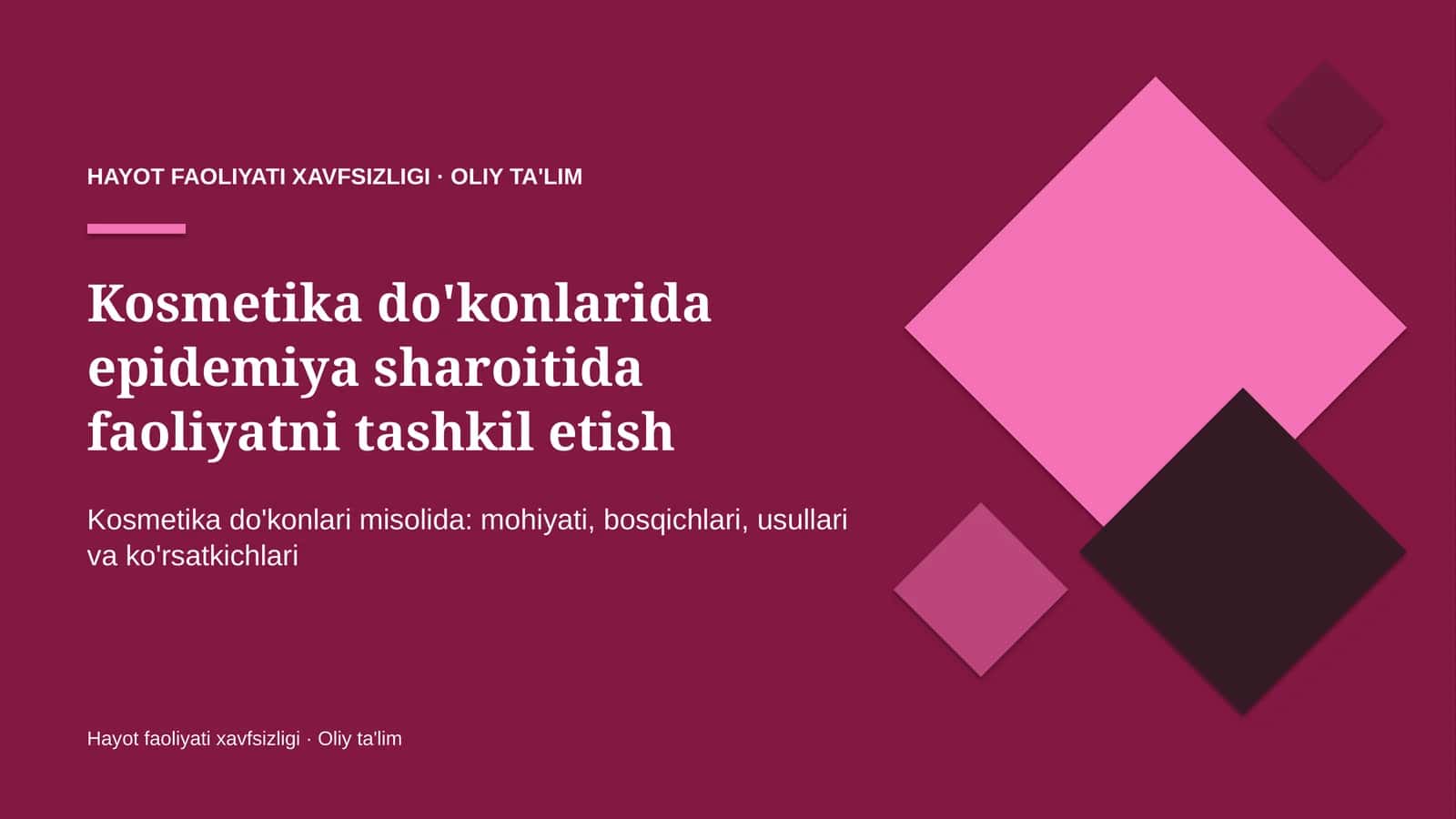 Kosmetika do'konlarida epidemiya sharoitida faoliyatni tashkil etish