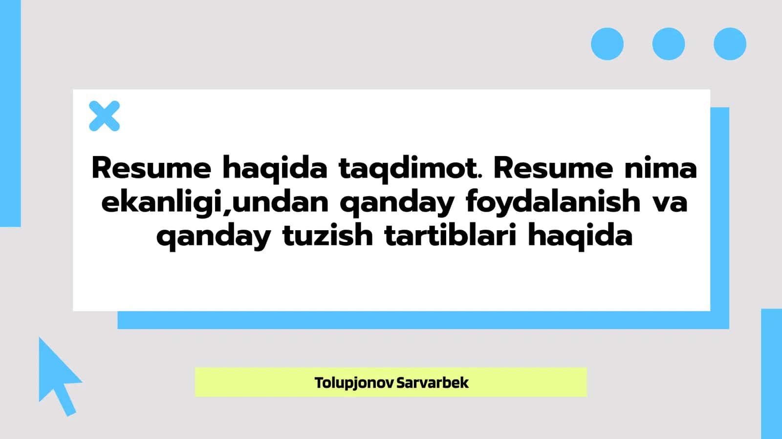 Resume Haqida Taqdimot