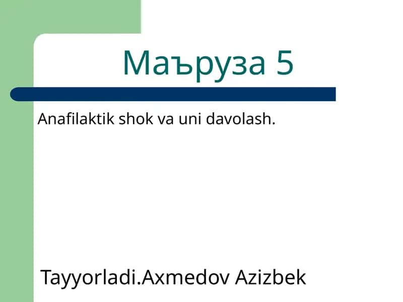Anafilaktik shok va uni davolash