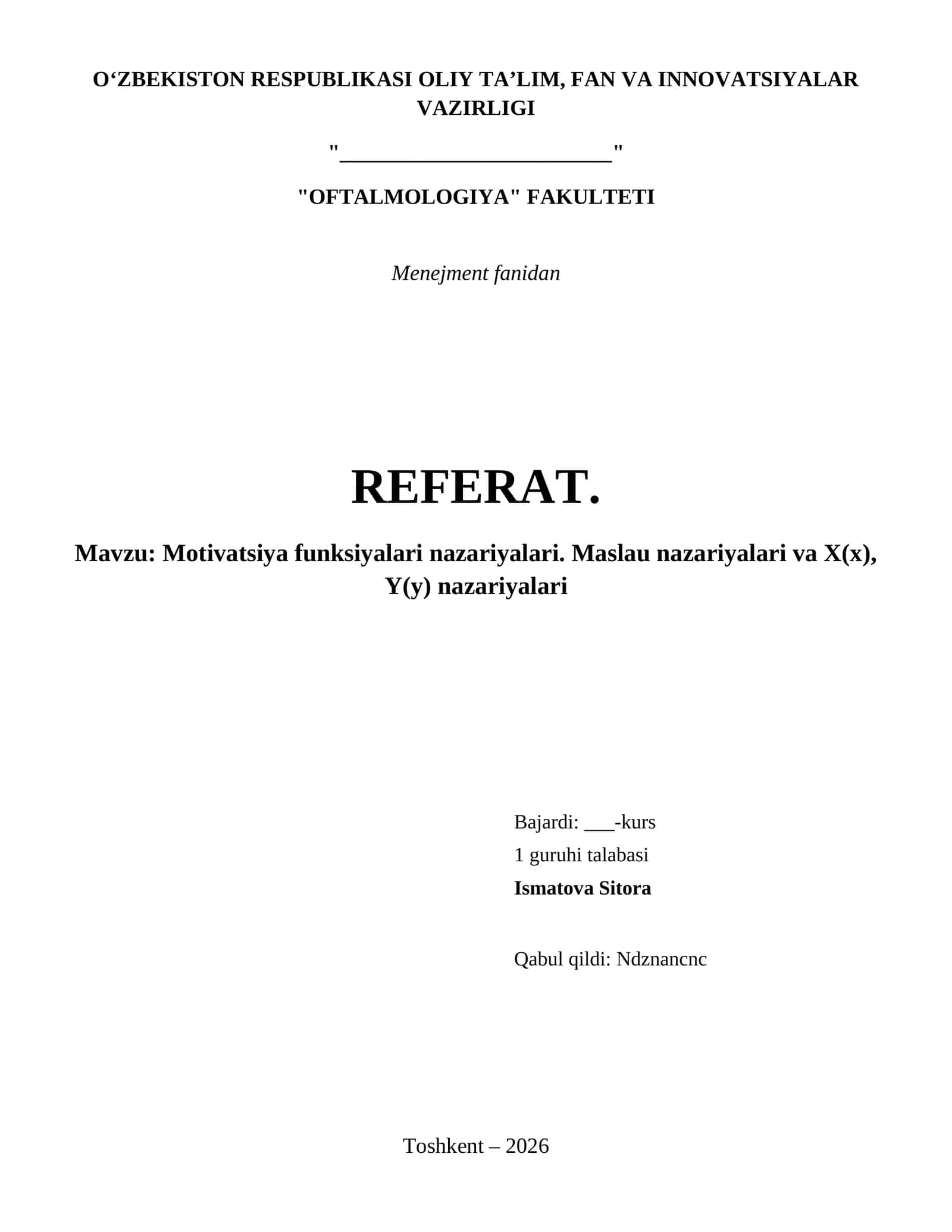 Motivatsiya funksiyalari nazariyalari. Maslau nazariyalari va X(x), Y(y) nazariyalari
