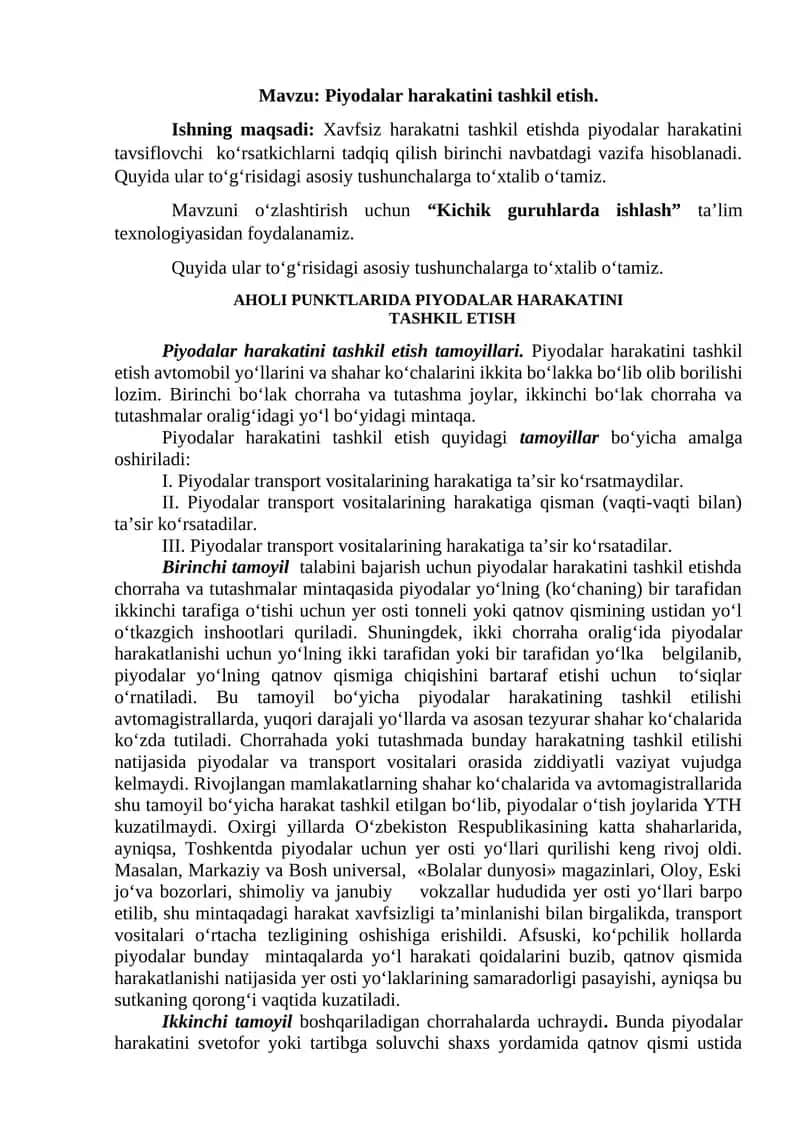 Piyodalar harakatini tashkil etish.