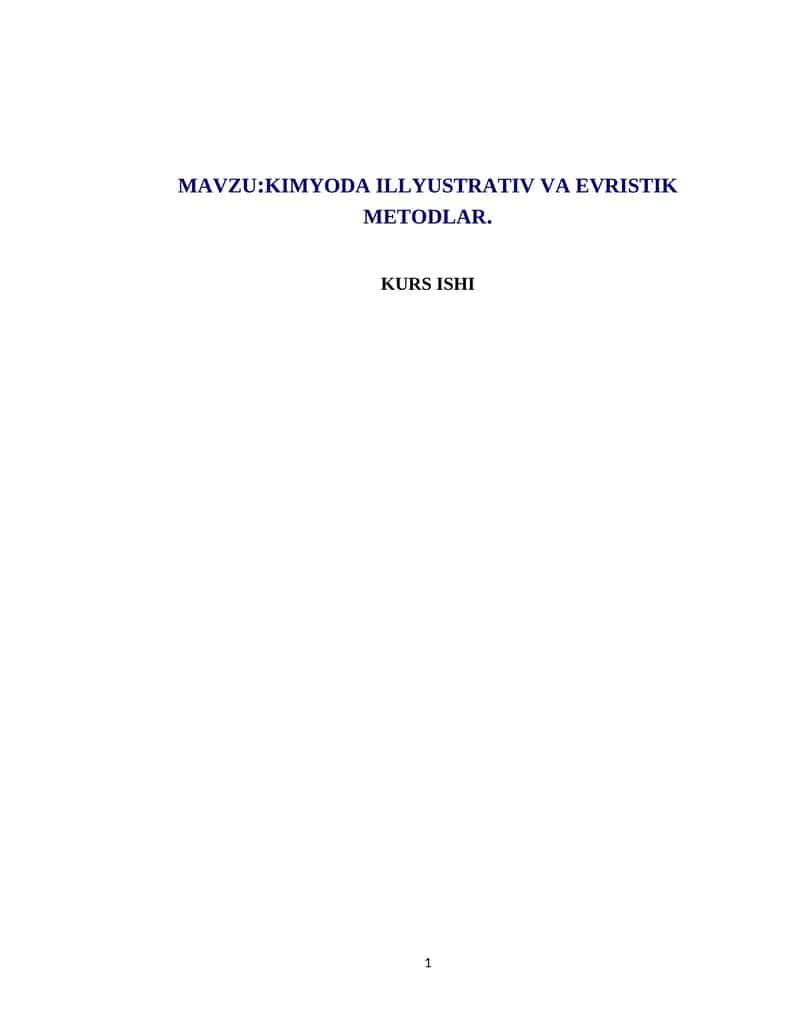 KIMYODA ILLYUSTRATIV VA EVRISTIK METODLAR