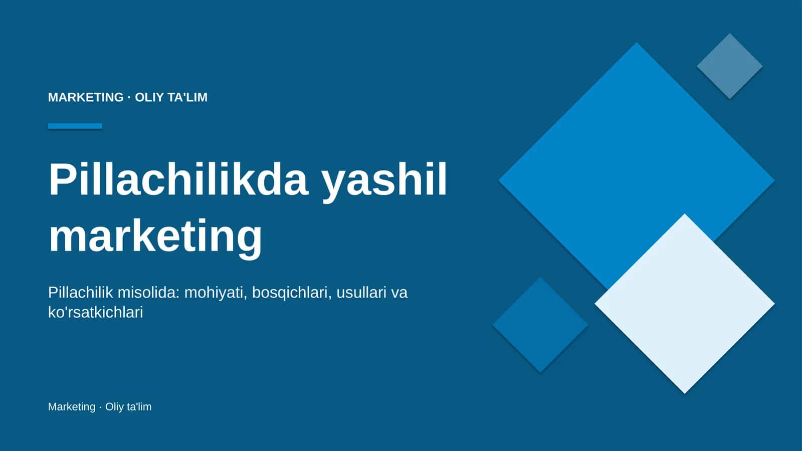 Pillachilikda yashil marketing