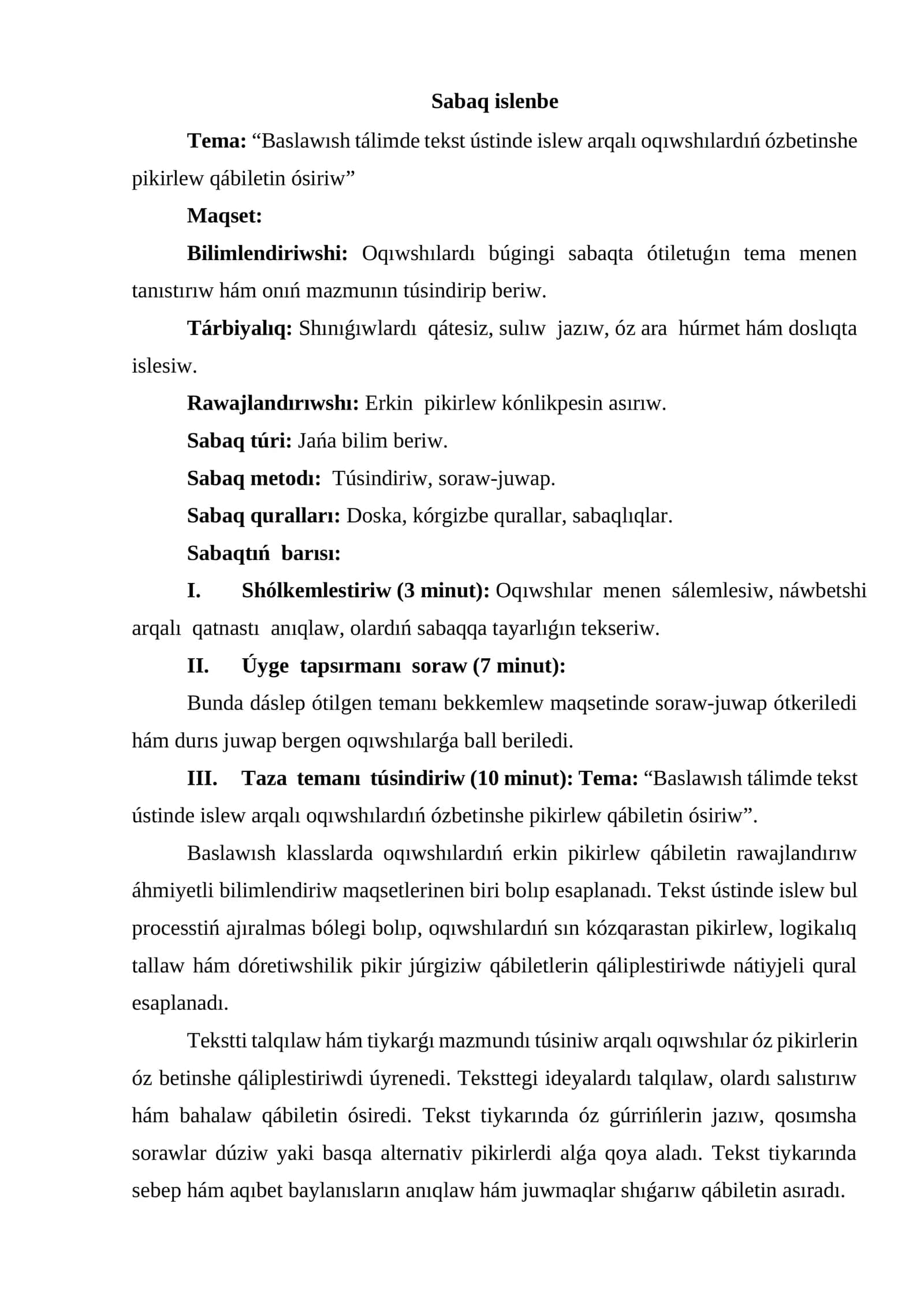Baslawısh tálimde tekst ústinde islew arqalı oqıwshılardıń ózbetinshe pikirlew qábileti
