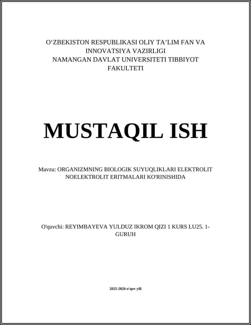 ORGANIZMNING BIOLOGIK SUYUQLIKLARI ELEKTROLIT NOELEKTROLIT ERITMALARI KO'RINISHIDA