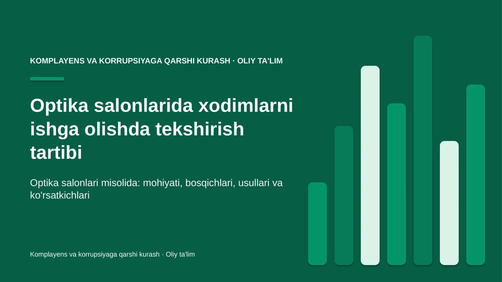 Optika salonlarida xodimlarni ishga olishda tekshirish tartibi