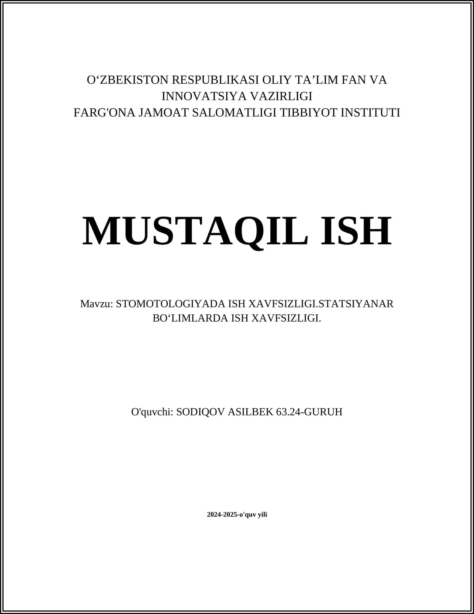 STOMOTOLOGIYADA ISH XAVFSIZLIGI.STATSIYANAR BOʻLIMLARDA ISH XAVFSIZLIGI