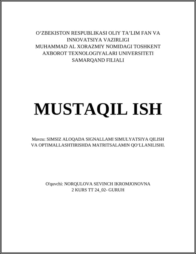 MIMO tizimlarida kanal matritsalarining model va simulyatsiyasi