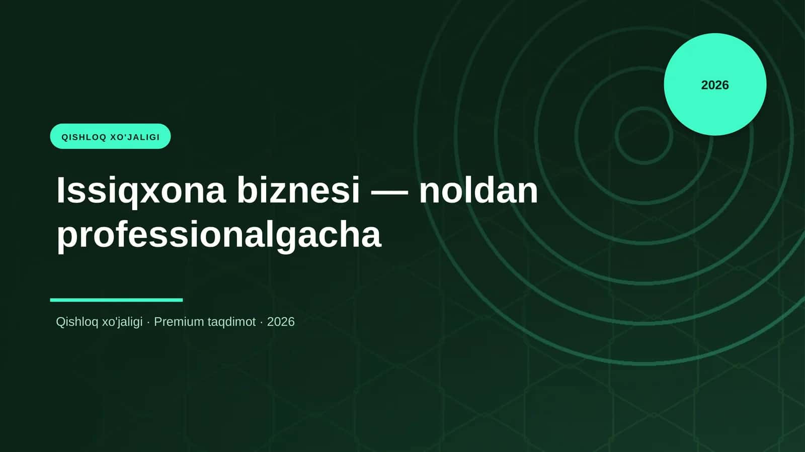 Issiqxona biznesi - noldan professionalgacha