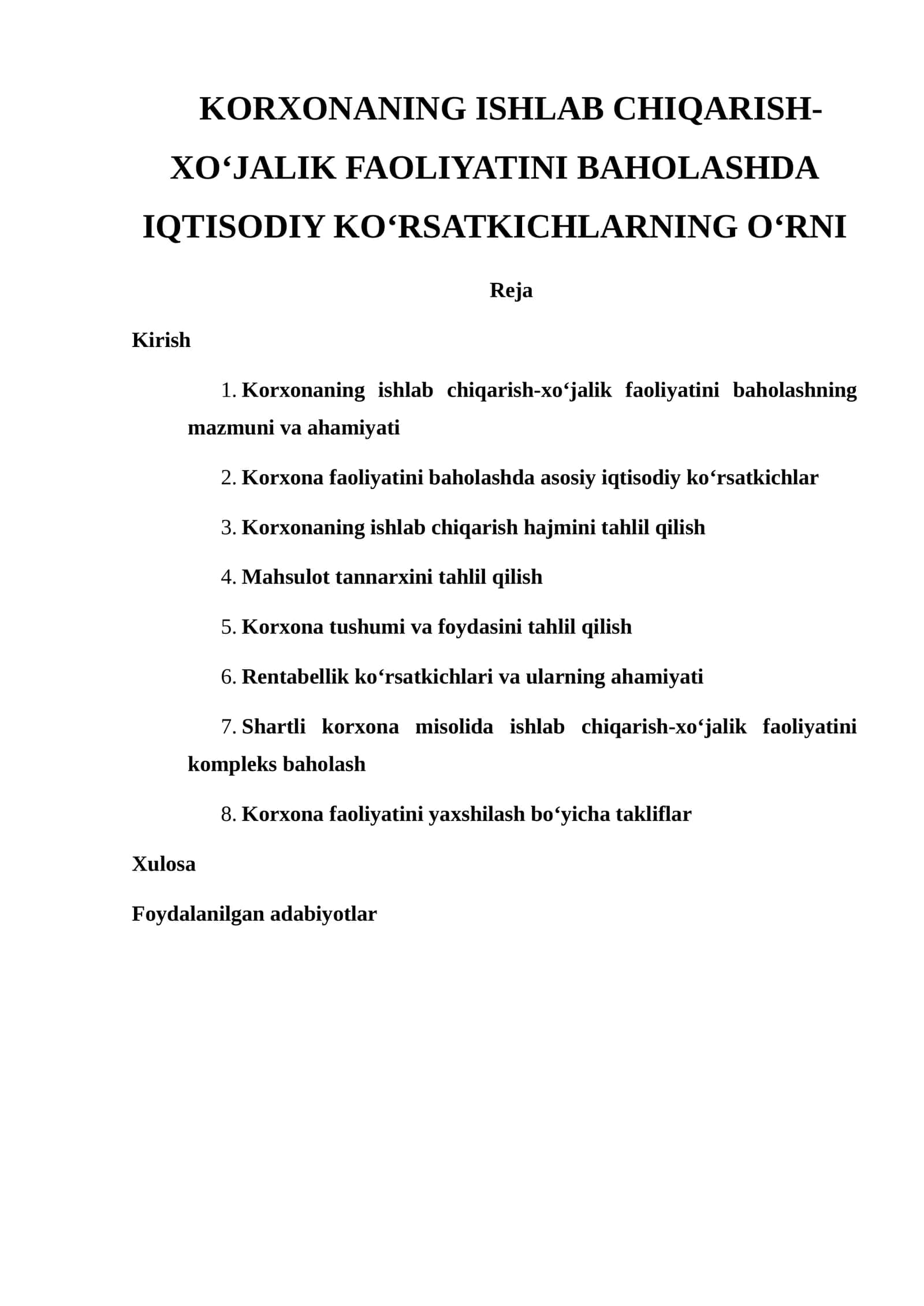Korxonaning Ishlab Chiqarish-Xo‘jalik Faoliyatini Baholashda Iqtisodiy Ko‘rsatkichlarning O‘rni