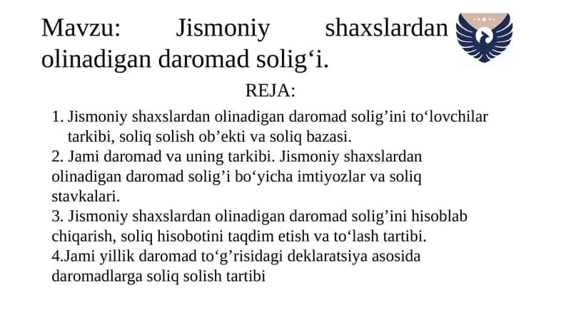 Jismoniy shaxslardan olinadigan daromad solig‘i.
