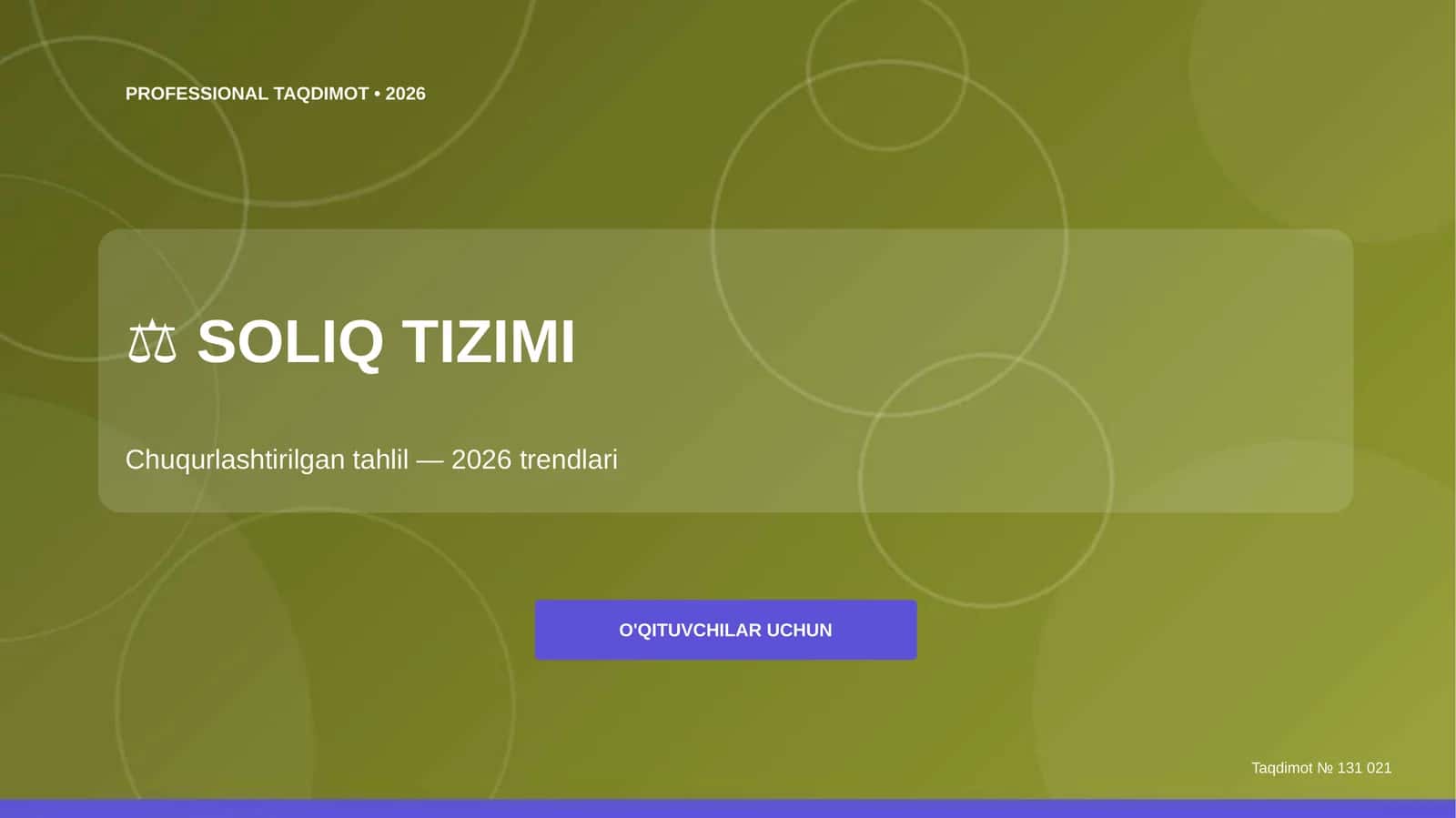 Soliq tizimi: chuqurlashtirilgan tahlil (2026 trendlari)