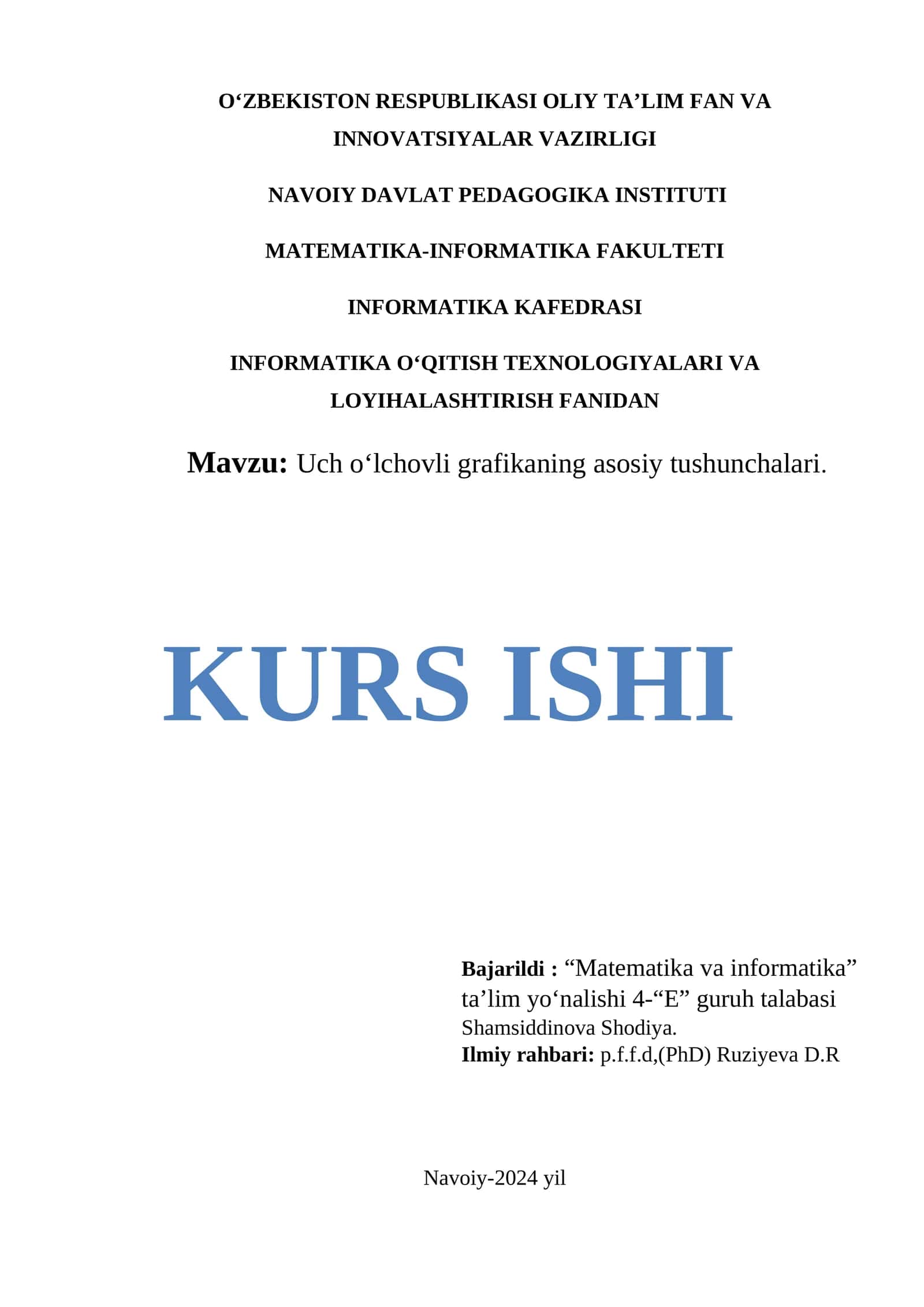 Uch o‘lchovli grafikaning asosiy tushunchalari