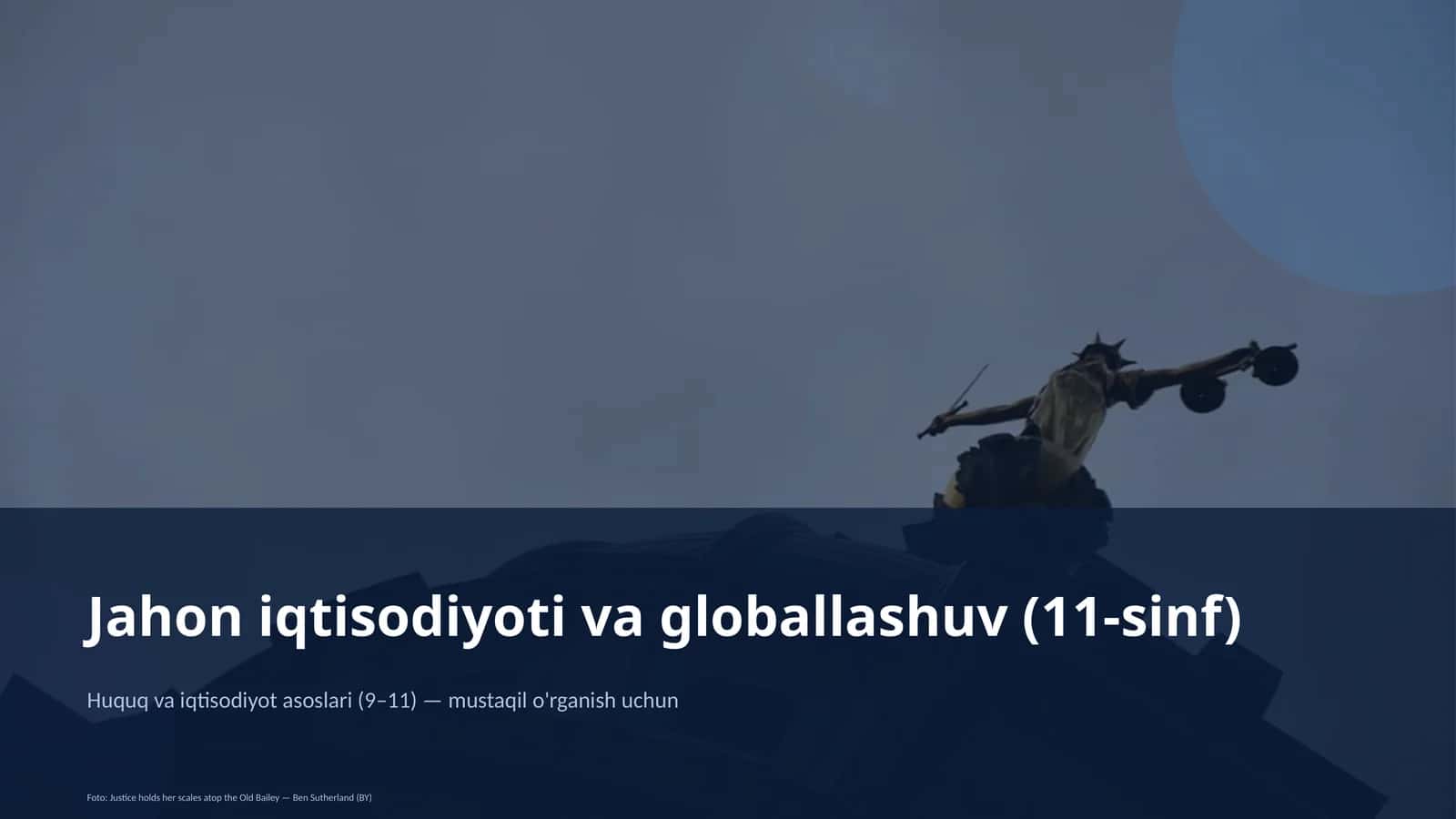 Huquq va iqtisodiyot asoslari (9–11)