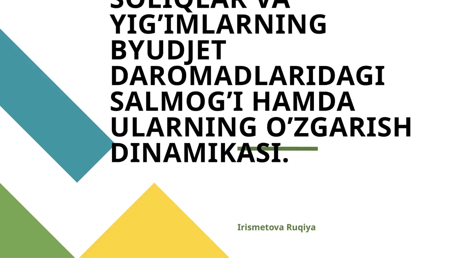 SOLIQLAR VA YIG’IMLARNING BYUDJET DAROMADLARIDAGI SALMOG’I HAMDA ULARNING O’ZGARISH DINAMIKASI